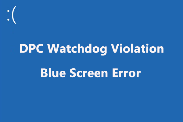 dpc watchdog violation
