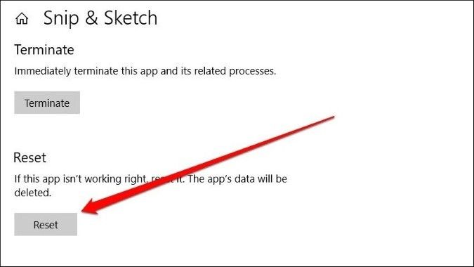 Reset the app to fix snip & sketch not working on Windows step 3